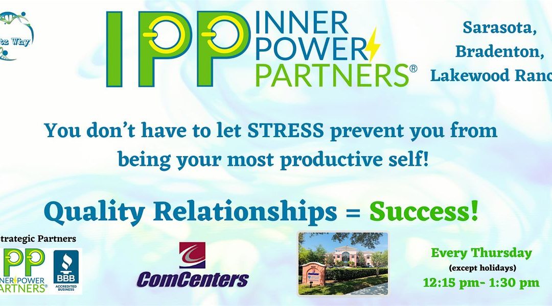 Build Lasting Connections at Lakewood Ranch’s IPP Sarasota Networking Event